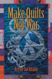 Make Quilts Not War