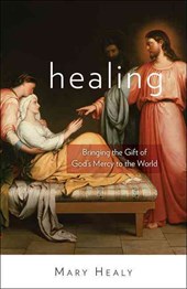 Healy, M: Healing