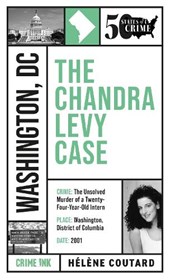 The Chandra Levy Case