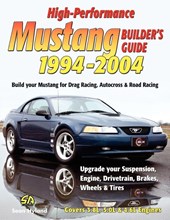 High-Performance Mustang Builder's Guide 1994-2004