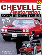 Chevelle Restoration and Authenticity Guide 1970-1972