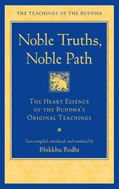 Noble Truths, Noble Path