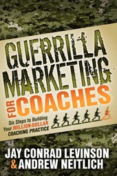 Guerrilla Marketing for Coaches