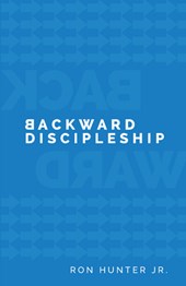 Backward Discipleship