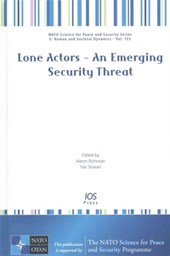 Lone Actors - An Emerging Security Threat