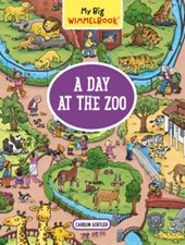 My Big Wimmelbook®—A Day at the Zoo