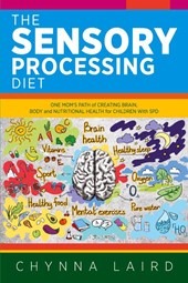 The Sensory Processing Diet