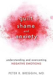Guilt, Shame, and Anxiety