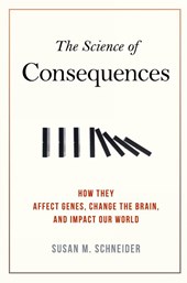 The Science of Consequences