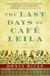 The Last Days of Cafe Leila