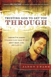 Trusting God To Get You Through