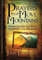 Prayers That Move Mountains