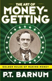 The Art of Money-Getting