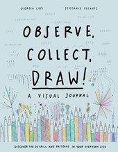 Observe, Collect, Draw! Journal