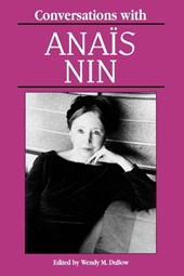 Conversations with Anais Nin