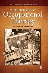 The History of Occupational Therapy