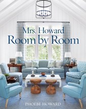 Mrs. Howard, Room by Room