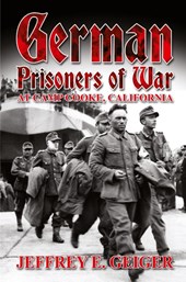 German Prisoners of War at Camp Cooke, California