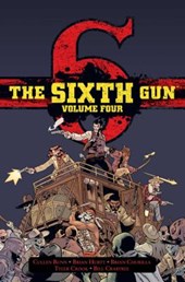 The Sixth Gun Vol. 4