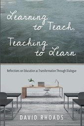 Learning to Teach, Teaching to Learn