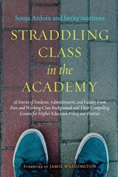 Straddling Class in the Academy