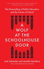 A Wolf at the Schoolhouse Door