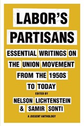 Labor's Partisans