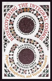 Rediscovering the Integral Cosmos