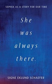 She Was Always There