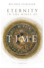 ETERNITY IN THE MIDST OF TIME