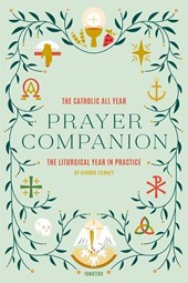 CATH ALL YEAR PRAYER COMPANION