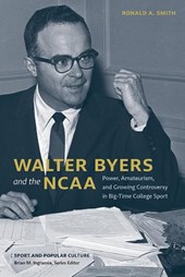 Walter Byers and the NCAA