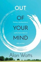 OUT OF YOUR MIND