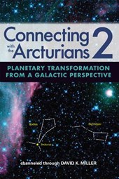 CONNECTING W/THE ARCTURIANS 2