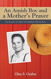Amish Boy and a Mother's Prayer