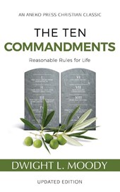 The Ten Commandments (Annotated, Updated)