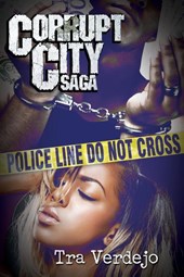 Corrupt City Saga