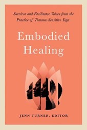 Embodied Healing