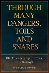Through Many Dangers, Toils, and Snares