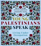Young Palestinians Speak