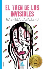 El tren de los invisibles