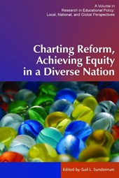 Charting Reform, Achieving Equity in a Diverse Nation