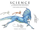 Whitlatch, T: Science of Creature Design