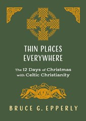 Thin Places Everywhere