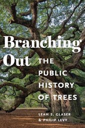Branching Out: The Public History of Trees