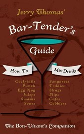 Jerry Thomas' Bartenders Guide