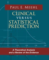 Clinical Versus Statistical Prediction
