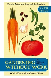 Gardening Without Work