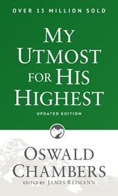 My Utmost for His Highest