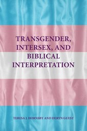 Transgender, Intersex, and Biblical Interpretation